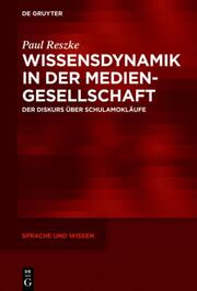 Wissensdynamik in der Mediengesellschaft - Cover