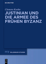Justinian und die Armee des frühen Byzanz - Cover
