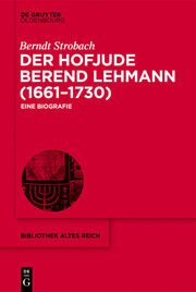 Der Hofjude Berend Lehmann (1661-1730) - Cover