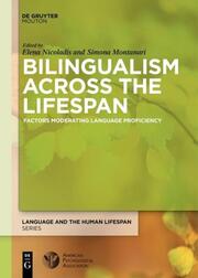 Bilingualism Across the Lifespan