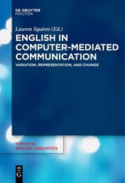 English in Computer-Mediated Communication