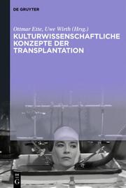 Kulturwissenschaftliche Konzepte der Transplantation - Cover