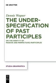 The Underspecification of Past Participles