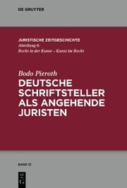 Deutsche Schriftsteller als angehende Juristen