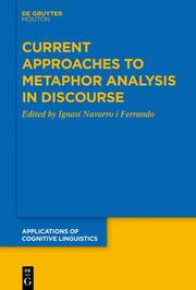 Current Approaches to Metaphor Analysis in Discourse