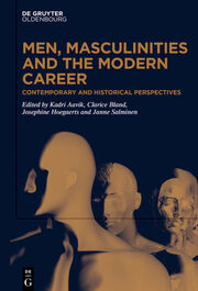 Men, Masculinities and the Modern Career - Cover