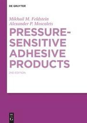 Pressure-Sensitive Adhesive Products