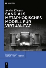 Sand als metaphorisches Modell für Virtualität - Cover