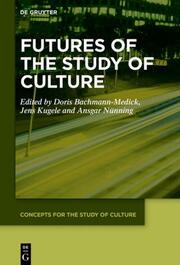 Futures of the Study of Culture - Cover