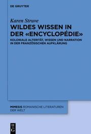 Wildes Wissen in der 'Encyclopédie'