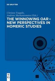 The winnowing oar - New Perspectives in Homeric Studies