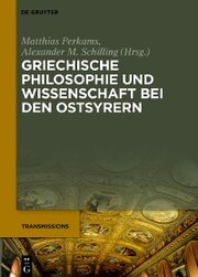 Griechische Philosophie und Wissenschaft bei den Ostsyrern - Cover