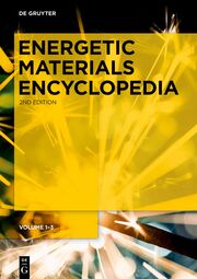 Energetic Materials Encyclopedia, vol 1-3