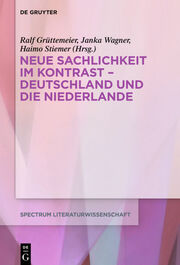 Neue Sachlichkeit im Kontrast - Deutschland und die Niederlande - Cover