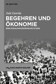 Begehren und Ökonomie - Cover