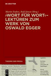 Wort für Wort - Lektüren zum Werk von Oswald Egger - Cover