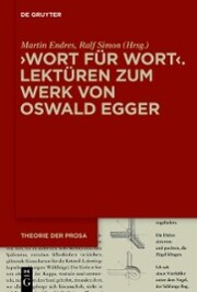 >Wort für Wort< - Lektüren zum Werk von Oswald Egger - Cover