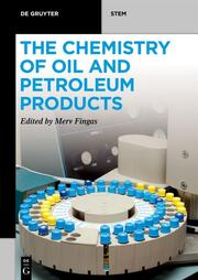 The Chemistry of Oil and Petroleum Products - Cover