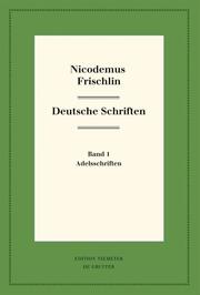 Nicodemus Frischlin: Deutsche Schriften - Cover