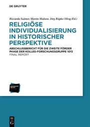 Religiöse Individualisierung in historischer Perspektive / Religious Individuali