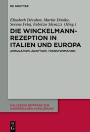 Die Winckelmann-Rezeption in Italien und Europa - Cover
