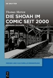 Die Shoah im Comic seit 2000