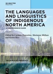 The Languages and Linguistics of Indigenous North America