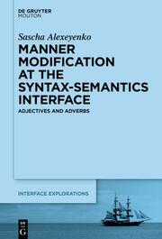 Manner Modification at the Syntax-Semantics Interface