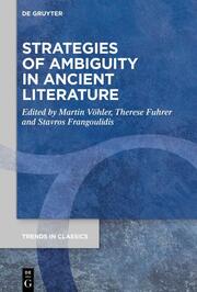 Strategies of Ambiguity in Ancient Literature