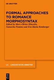 Formal Approaches to Romance Morphosyntax