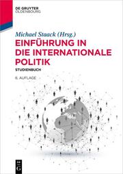 Einführung in die Internationale Politik