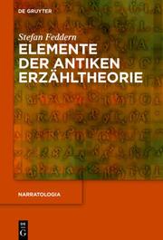 Elemente der antiken Erzähltheorie