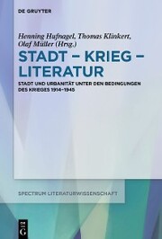 Stadt ¿ Krieg ¿ Literatur