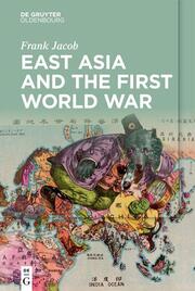 East Asia and the First World War - Cover