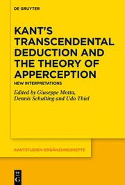 Kant's Transcendental Deduction and the Theory of Apperception