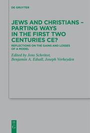 Jews and Christians - Parting Ways in the First Two Centuries CE? - Cover
