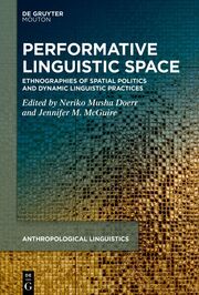 Performative Linguistic Space