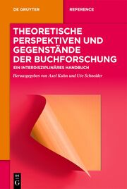Theoretische Perspektiven und Gegenstände der Buchforschung - Cover