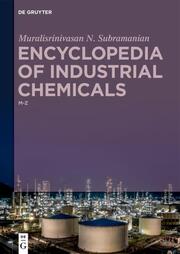 Encyclopedia of Industrial Chemicals M-Z