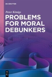 Problems for Moral Debunkers