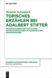 Topisches Erzählen bei Adalbert Stifter - Cover