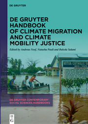 De Gruyter Handbook of Climate Migration and Climate Mobility Justice