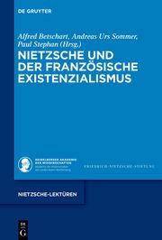Nietzsche und der französische Existenzialismus