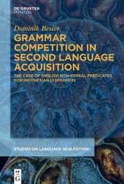 Grammar Competition in Second Language Acquisition