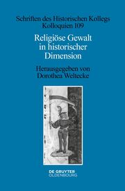 Religiöse Gewalt in historischer Dimension - Cover