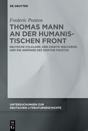 Thomas Mann an der Humanistischen Front