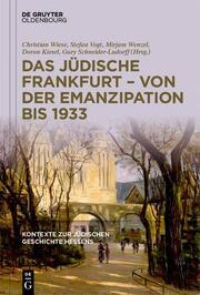 Das jüdische Frankfurt - von der Emanzipation bis 1933 - Cover