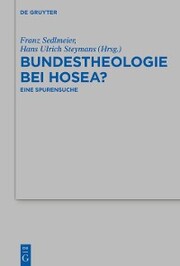 Bundestheologie bei Hosea?