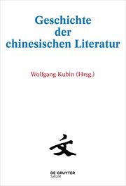 Geschichte der chinesischen Literatur 1-10