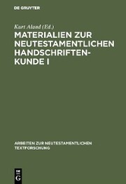 Materialien zur neutestamentlichen Handschriftenkunde I - Cover